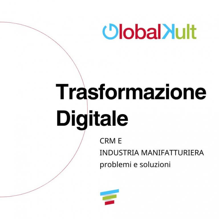 Transizione digitale per il settore manifatturiero - Globalkult