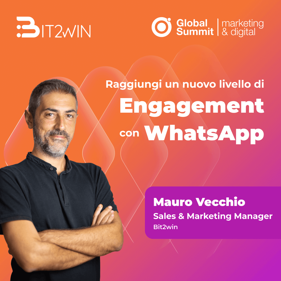 Bit2win porta l’Engagement a un nuovo livello con WhatsApp Enterprise ...