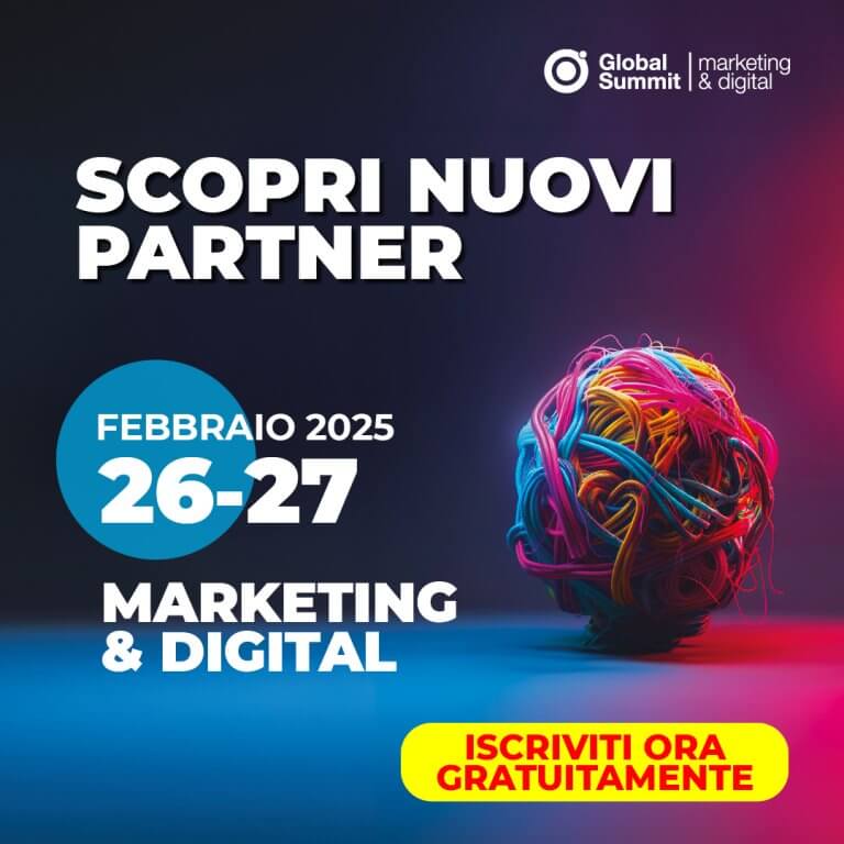 Partecipa al Global Summit Marketing & Digital 2025